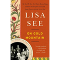 On Gold Mountain: The One-Hundred-Year Odyssey of My Chinese-American Family - Paperback