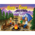 Hank and Frank Learn to ride the Waves of Anxiety - Paperback