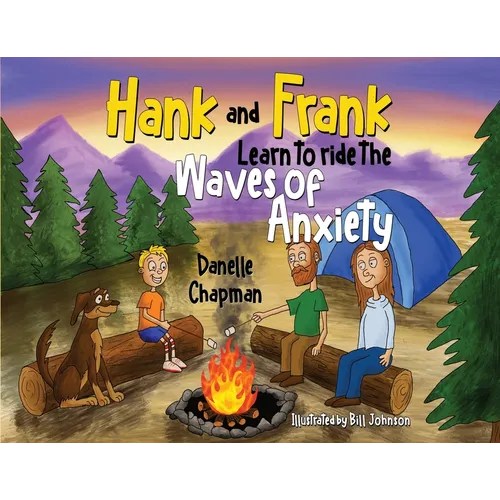 Hank and Frank Learn to ride the Waves of Anxiety - Paperback