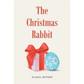 The Christmas Rabbit - Paperback
