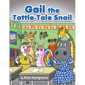 Gail the Tattle-Tale Snail - Paperback