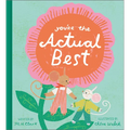 You're the Actual Best - Hardcover