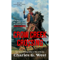 Crow Creek Crossing - Mass Market Paperbound