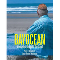 Bayocean: Memories Beneath the Sand - Paperback