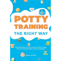 Potty Training: The Right Way - Paperback