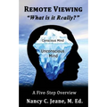 Remote Viewing, What is it Really? - Paperback