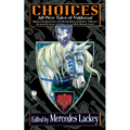 Choices - Mass Market Paperbound