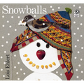 Snowballs: A Winter and Holiday Book for Kids - Hardcover