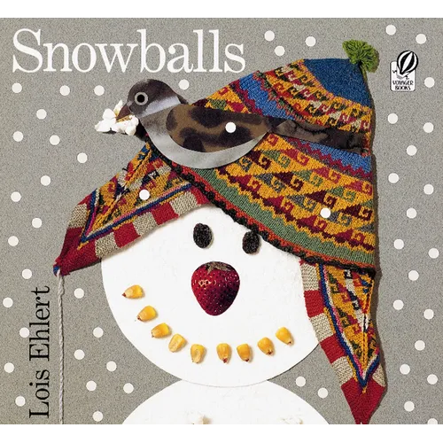 Snowballs: A Winter and Holiday Book for Kids - Hardcover