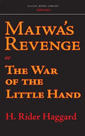 Maiwa's Revenge - Hardcover