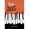 Free Jazz - Hardcover