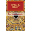 The celestial hierarchy: (De Coelesti Hierarchia) - Paperback