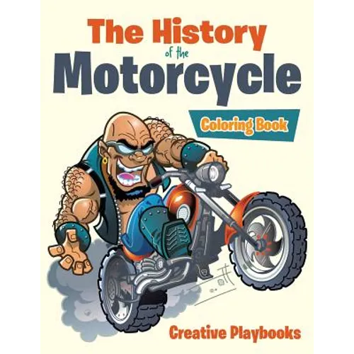 The History of the Motorcycle Coloring Book - Paperback