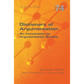Dictionary of Argumentation: A Introduction to Argumentation Studies - Paperback