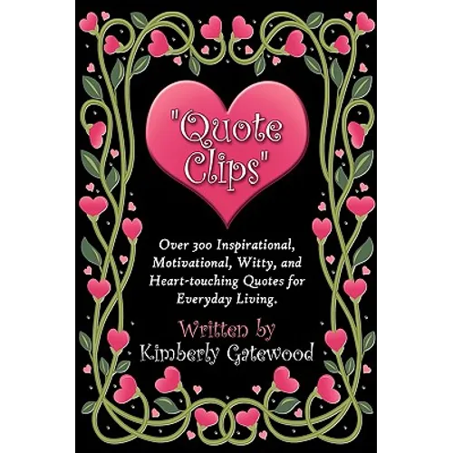 "Quote Clips" - Hardcover