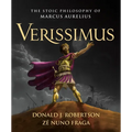 Verissimus: The Stoic Philosophy of Marcus Aurelius - Hardcover