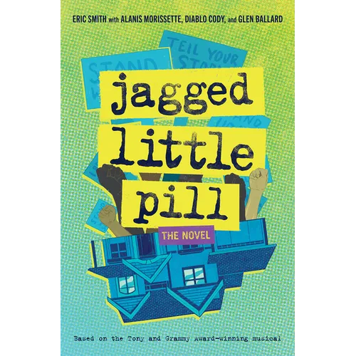 Jagged Little Pill: The Novel - Paperback