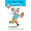 Mr. Putter & Tabby Drop the Ball - Paperback
