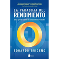 Paradoja del Rendimiento, La - Paperback