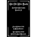 The Life After Death: And How Theosophy Unveils It - Paperback