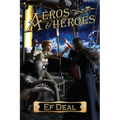 Aeros & Heroes - Paperback