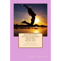 Achieving Your Healthy Weight with EFT - Paperback