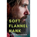 Soft Flannel Hank - Paperback