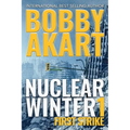 Nuclear Winter First Strike: Post-Apocalyptic Survival Thriller - Paperback