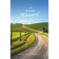 The Path Forward - Paperback