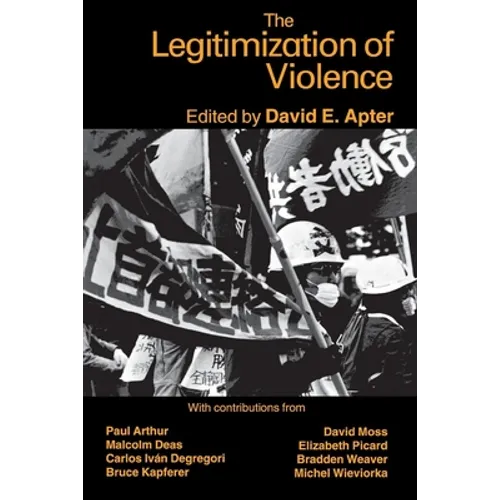 The Legitimization of Violence - Paperback