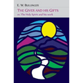 The Giver and His Gifts; Or, The Holy Spirit and His Work - Paperback