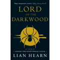 Lord of the Darkwood: Books 3 and 4 in The Tale of Shikanoko series - Paperback