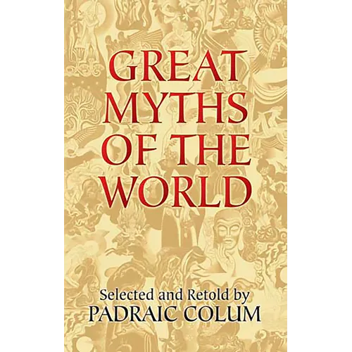 Great Myths of the World - Paperback