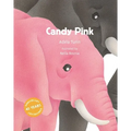 Candy Pink - Hardcover