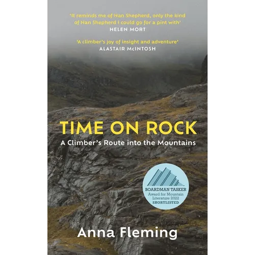 Time on Rock: A Climber's Route Into the Mountains - Hardcover