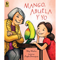 Mango, Abuela Y Yo - Paperback