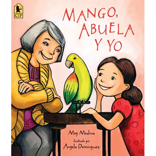 Mango, Abuela Y Yo - Paperback