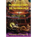 Introduction to Astrology: Planets, Stars, Houses - Paperback