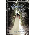 That Quixotic Lady: The story of a remarkable lady that history failed to remember! - Hardcover