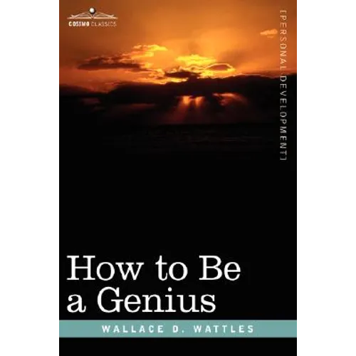 How to Be a Genius or the Science of Being Great - Paperback