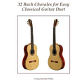 32 Bach Chorales for Easy Classical Guitar Duet - Paperback