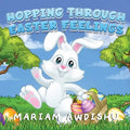 Hopping Through Easter Feelings - Paperback