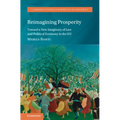 Reimagining Prosperity - Hardcover