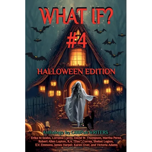 What If? #4 Halloween Edition - Paperback