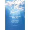 Jesus is Coming . . . Soon - Paperback