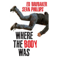 Where the Body Was - Hardcover