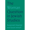 The Woman Question in Jewish Studies - Paperback