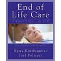 End-Of-Life-Care: A Practical Guide, Second Edition - Paperback