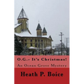 O.G.- It's Christmas: An Ocean Grove Mystery - Paperback