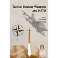 Tactical Nuclear Weapons and NATO - Paperback